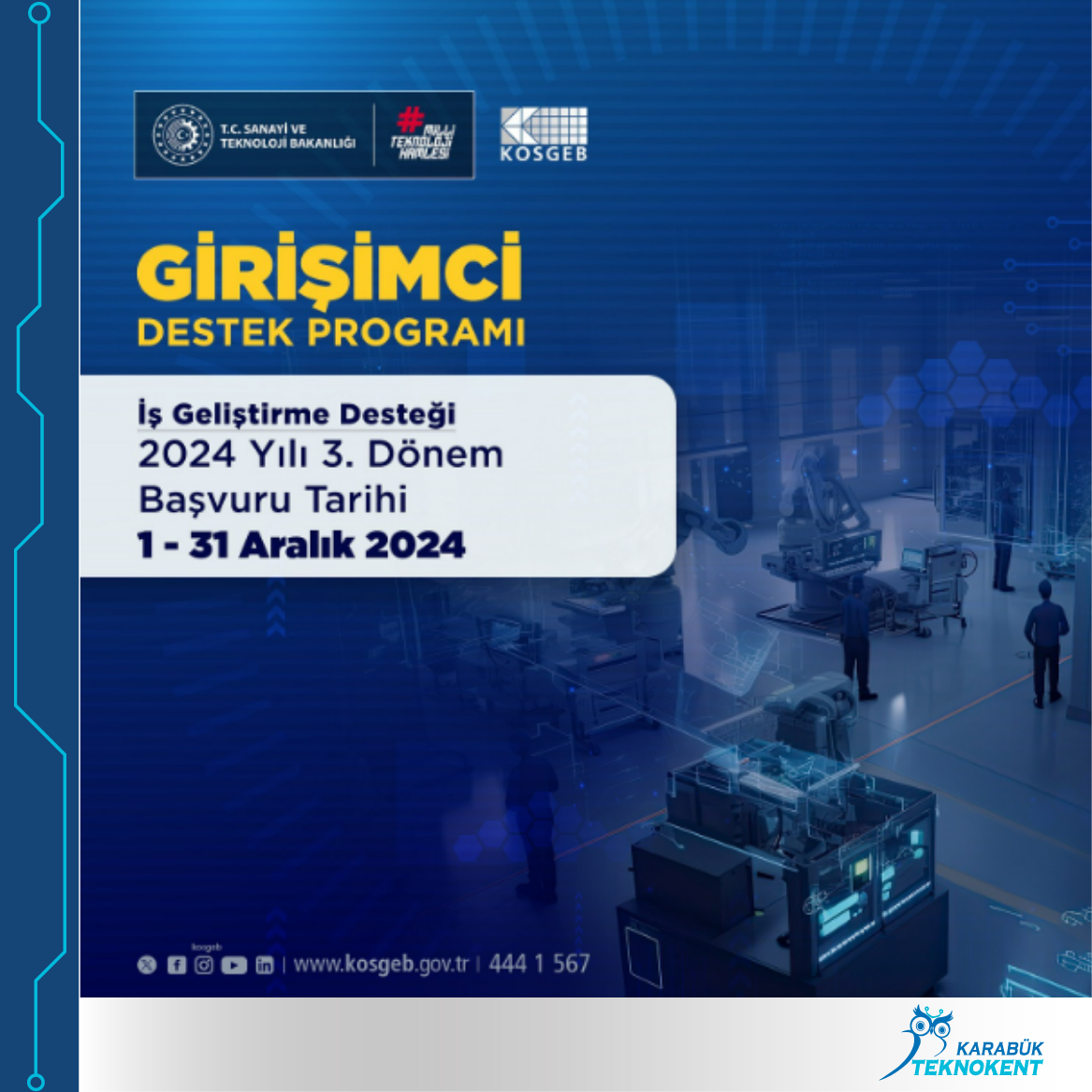 KOSGEB Girişimci Destek Programı İş Geliştirme Desteği 3. Dönem Başvuruları Başlıyor!