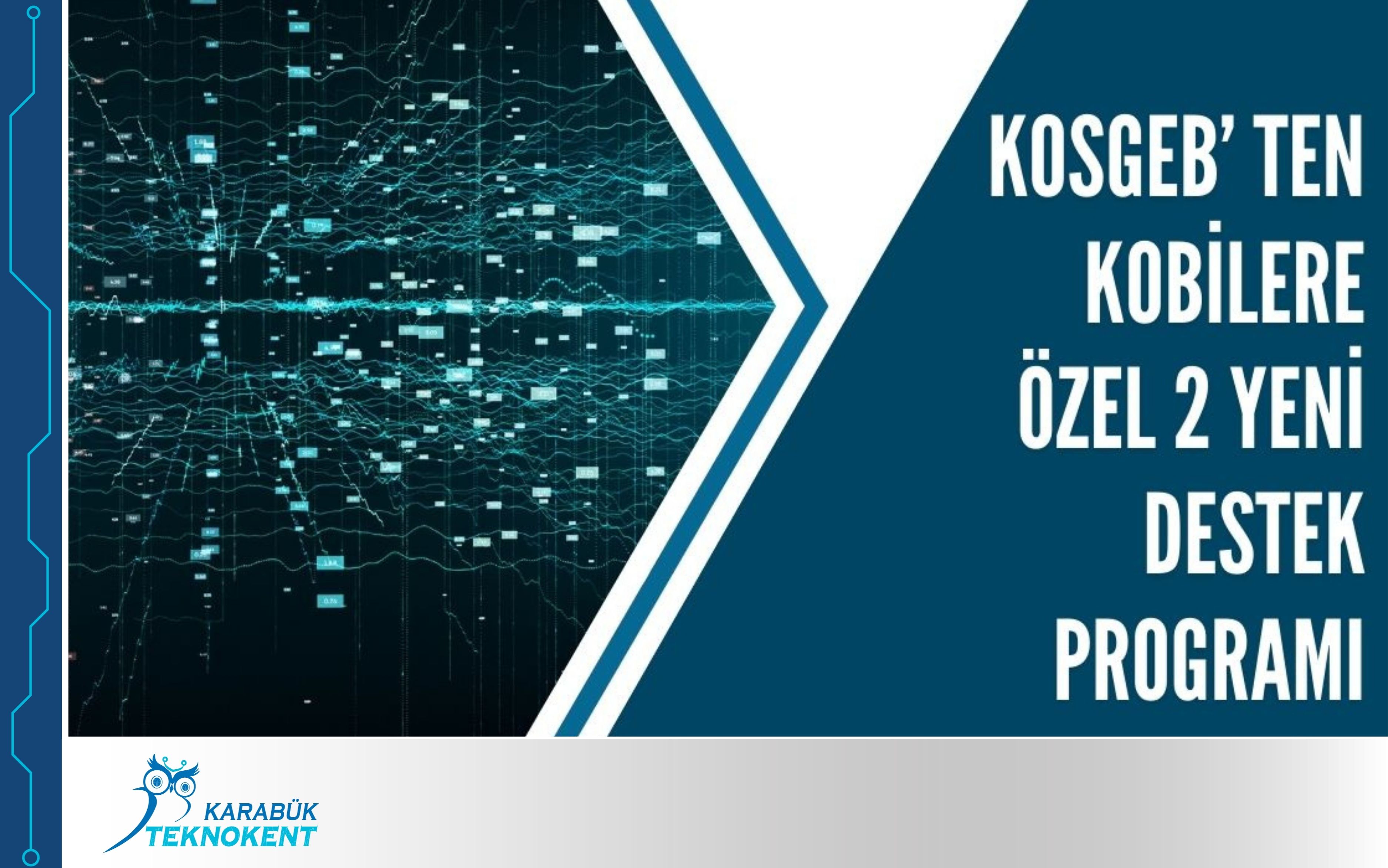 KOBİ’LER İÇİN YENİ DÖNEM BAŞLIYOR! ?